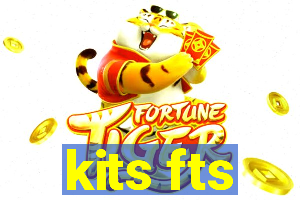 kits fts